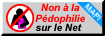 LUTTONS contre la p�dophilie sur le net et partout !!!